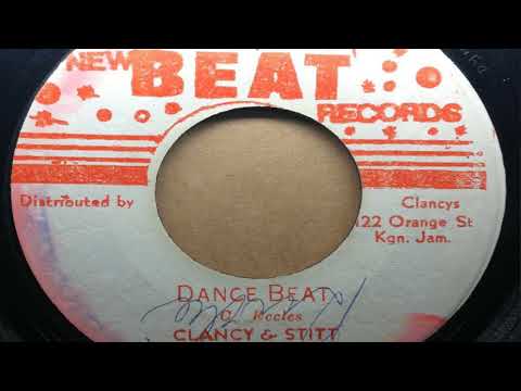 King Stitt And Clancy Eccles - Dance Beat {1969}