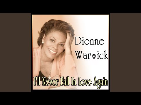 I'll Never Love This Way Again