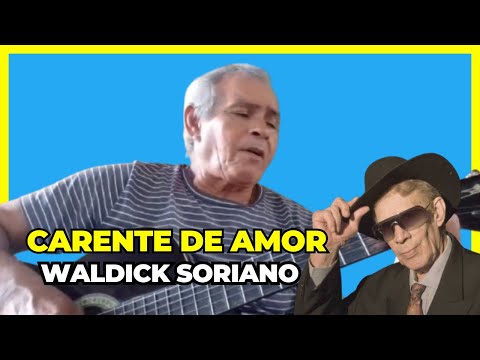 Carente de Amor - Waldick Soriano