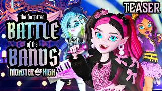 Monster High: The Forgotten Battle of the Bands | Official Teaser | Monster High