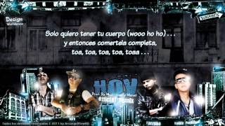 Farruko Ft. Daddy Yankee, Jory, J Alvarez  -&quot;Hoy Remix&quot; Letra ★Reggaeton 2011★