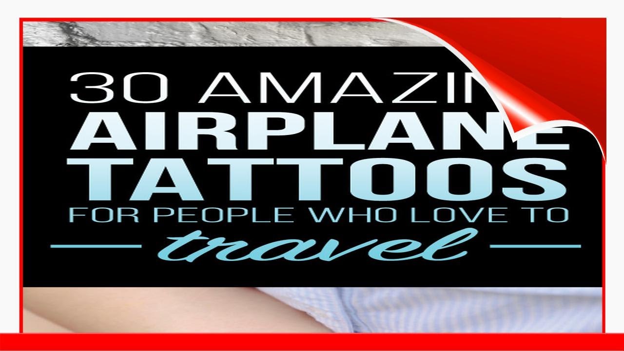 30 Amazing Airplane Tattoos For People Who Love To Travel !