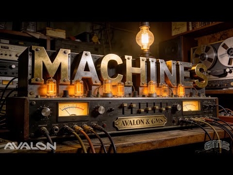 Avalon & GMS - Machines