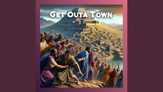 Download lagu Get Outa Town mp3