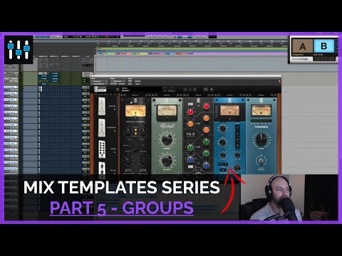 Mix Template Series — Instrument Groups (Part 5)