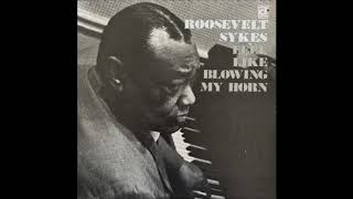 ROOSEVELT SYKES (Elmar, Arkansas, U.S.A) - I'm A Nut