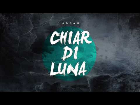 06) Chiar di luna - Habram feat. Peppoh (prod. Rasol)