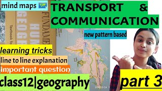 class12|Transport and Communication|Sea Ports|Shipping canals|part 3|Fundamentals of human geography