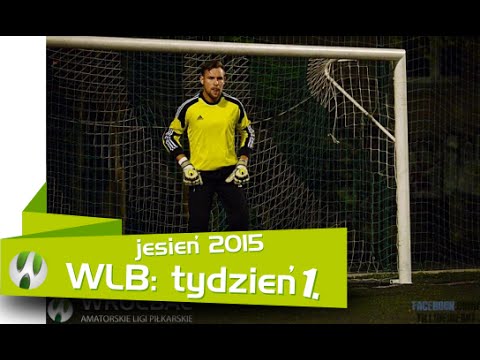 WLB: Jesień 2015 - tydzień 1.