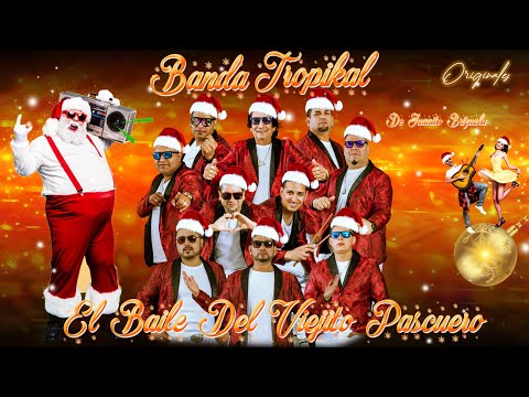 La Banda Tropikal De Vallenar - El Baile Del Viejito Pascuero (Video Oficial)