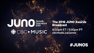 The 2018 JUNO Awards Broadcast