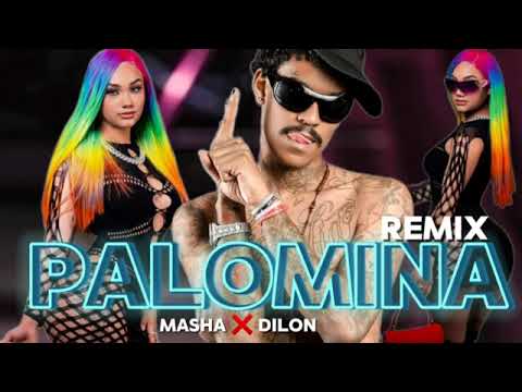 Palomina - Masha ❌ DILON BABY