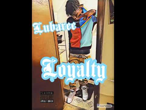 Lubaree -loyalty