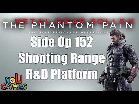 How to: Side OP 152 Shooting Range R&D Platform (Metal Gear Solid V: The Phantom Pain