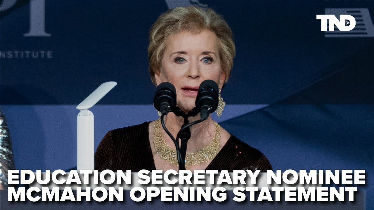 Education secretary nominee Linda McMahon opening statement