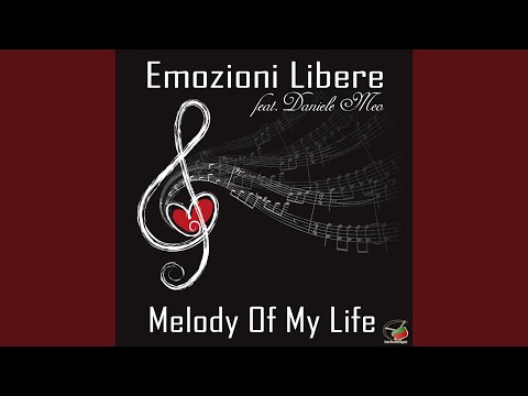 Melody of My Life (Promo Mix) (feat. Daniele Meo)