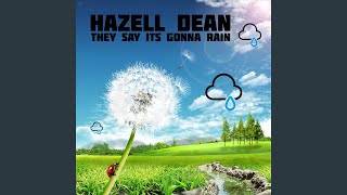 They Say Its Gonna Rain Sleazesisters Anthem Mix