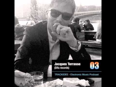 TRACK IDEE 03 - Jacques Terrasse