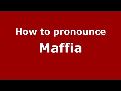 How to pronounce Maffia (Italian/Italy) - PronounceNames.com