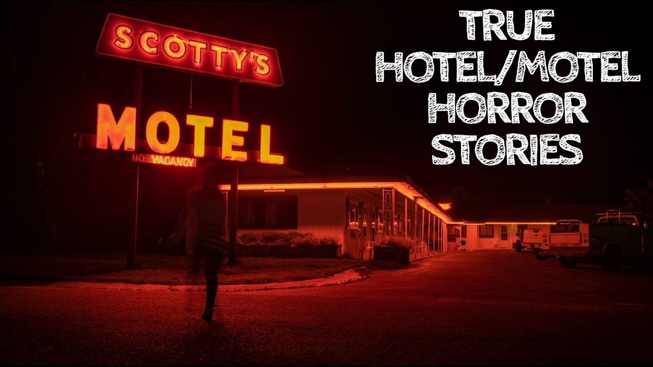 5 True Hotel/Motel Horror Stories