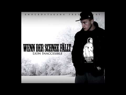 Lion Inaccesible - Don't fuck the boss - Wenn der Schnee fällt