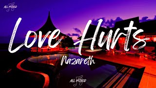 Nazareth - Love Hurts (Lyrics)
