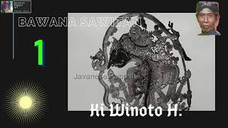 Download lagu Ki Winoto Bawana Sawitan 1... mp3
