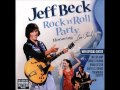 Please Mr. Jailer - Jeff Beck Rock 'N' Roll Party ...