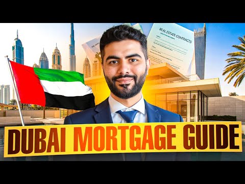Dubai Mortgages Explained (2025)