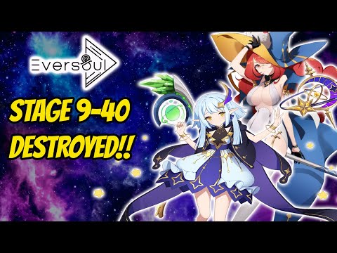STAGE 9-40 DESTROYED! Eversoul