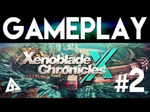 Xenoblade Chronicles X Gameplay Walkthrough Part 2 - Taking on a Tyrant!