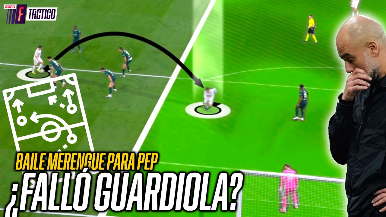¿FALLÓ GUARDIOLA EN EL PLANTEO? ¡IMPERDIBLE ANÁLISIS SOBRE REAL MADRID VS MAN. CITY | ESPN F TACTICO