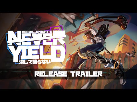 Aerial_Knight's Never Yield - Release Trailer thumbnail