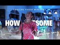 Adaliua Youth Ministry How Awesome 2025