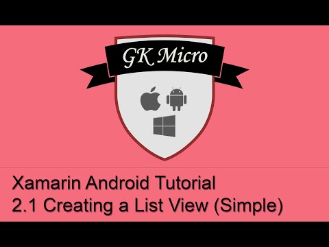 Xamarin Android Tutorial 2.1 -  How to Create a Simple List View on Android (ListView)