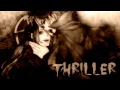 HD | Anti-Nightcore Request - Thriller [Michael ...