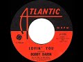 1967 HITS ARCHIVE: Lovin’ You - Bobby Darin (mono 45)