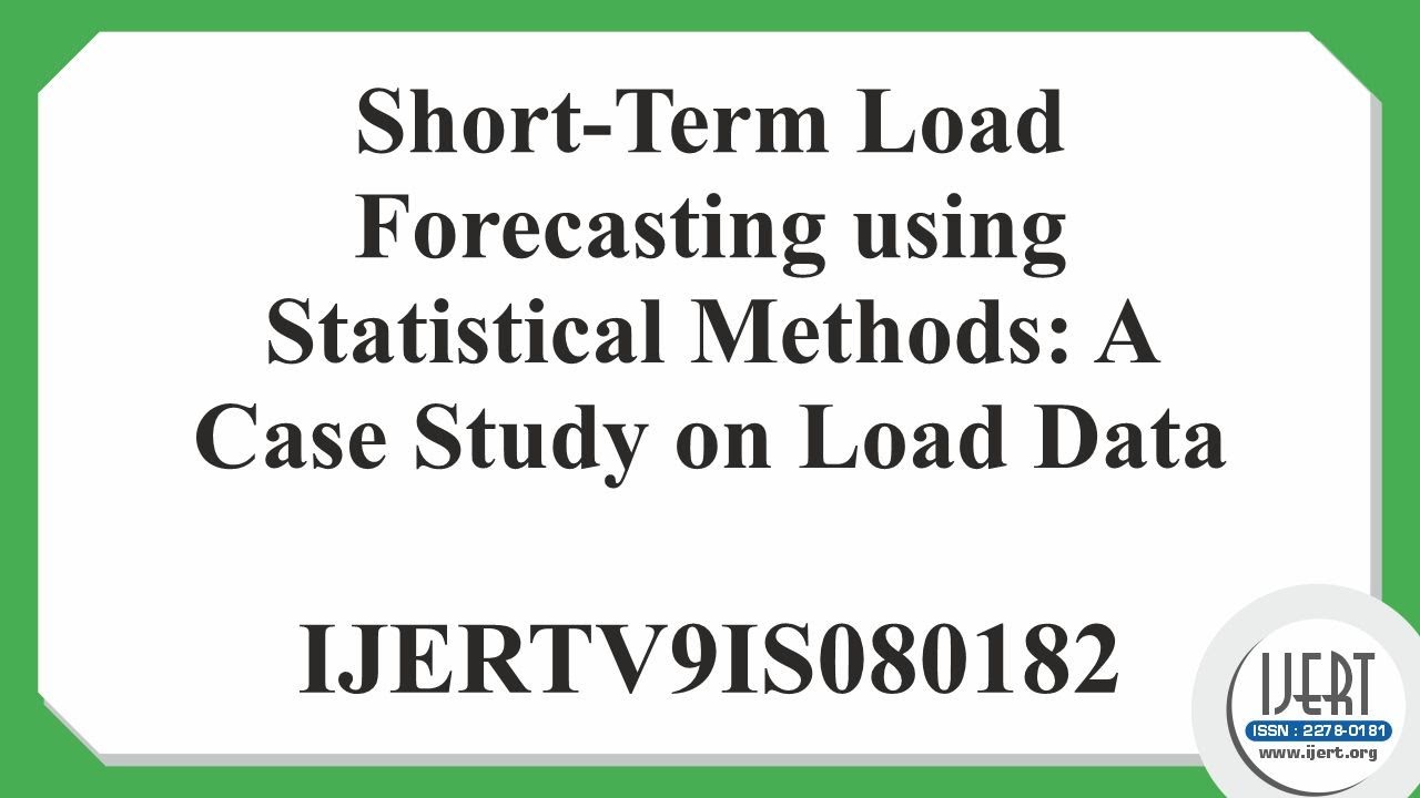 Short-Term Load Forecasting using Statistical Methods: A Case Study on Load Data
