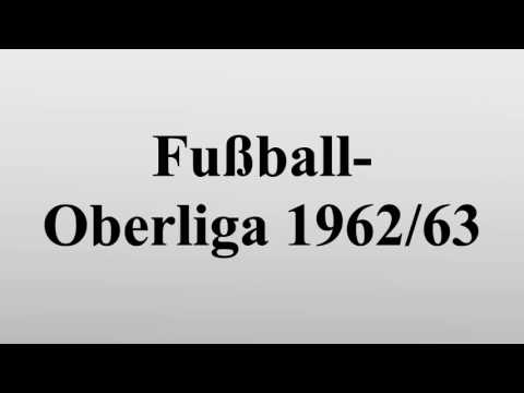 Fußball-Oberliga 1962/63