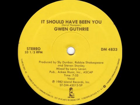 Gwen Guthrie ‎- It Should Have Been You (Larry Levan Mix) (1982)
