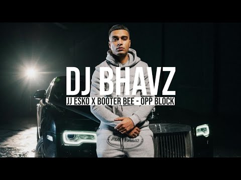 JJ Esko x Booter Bee | DJ Bhavz