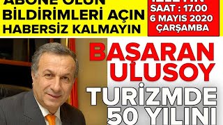 Özkan Altıntaş, Turizmi Konuşuyoruz / Başaran Ulusoy Özel