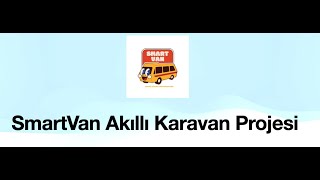 Bitirme Projem- SmartVan Akıllı Karavan Uygulaması