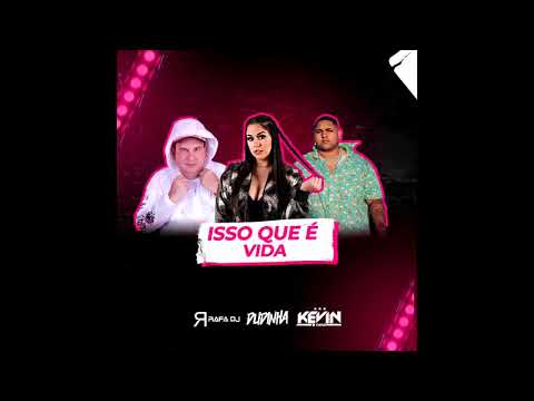 Dudinha, Kevin O Chris - Isso Que É Vida (Prod. Borest 3K)