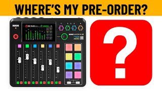 RODECaster Pro Launch DEBACLE - Many Pre-Orders Are Still Not Shipped!