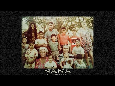 Vaniah Toloa - Nana (Audio)