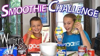 SMOOTHIE CHALLENGE | Whitney and Blakely