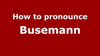 How to pronounce Busemann
