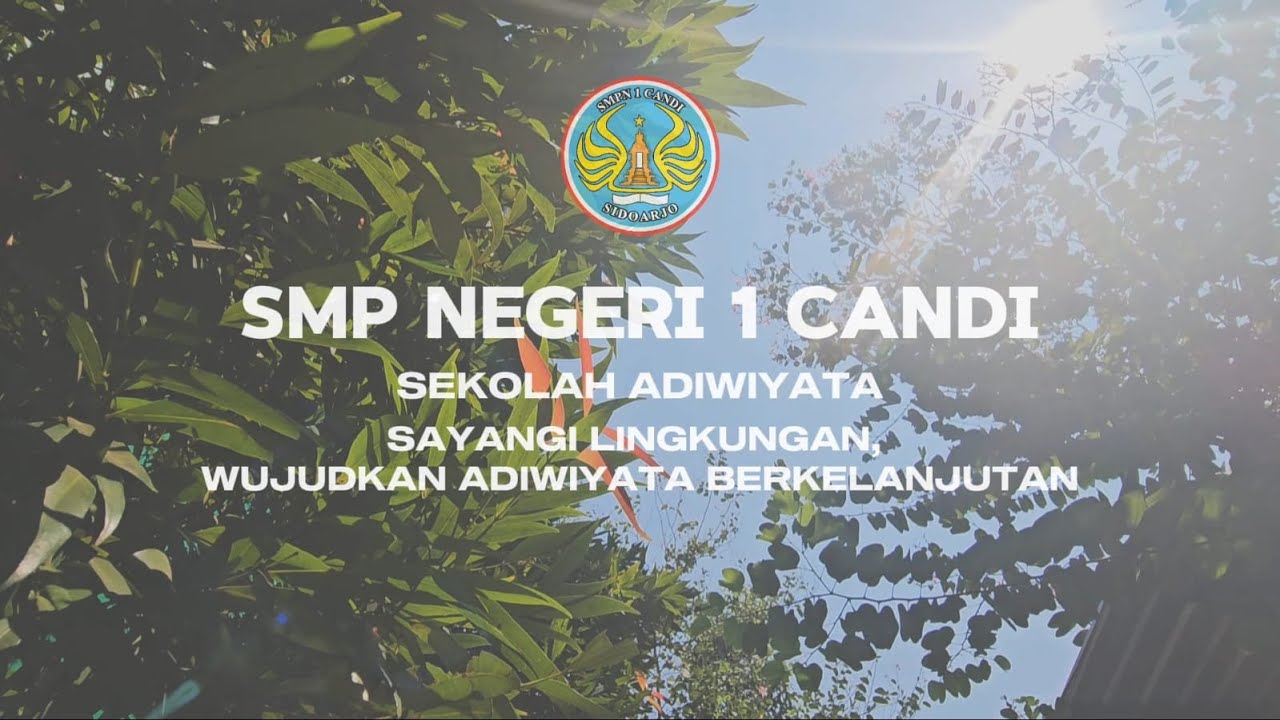 Adiwiyata SMP Negeri 1 Candi