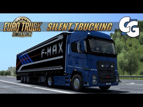 Silent Trucking - Ford F-MAX - EVR Sounds - ETS2 (No Commentary)